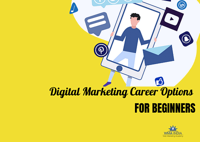 Digital Marketing Career Options for Beginners