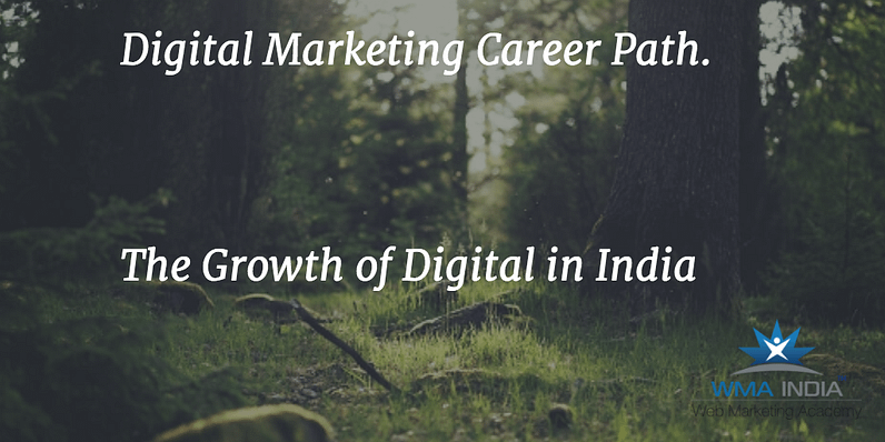 Digital Marketing Career Path in India